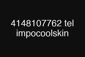 4148107762 tel impocoolskin