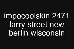 impocoolskin 2471 larry street new berlin wisconsin