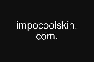 impocoolskin. com.